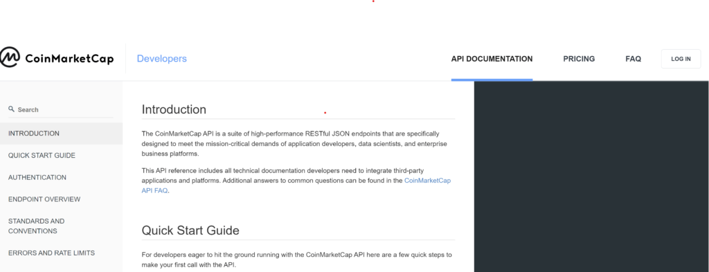 Coinmarketcap API documentation provides a comprehensive overview of the available API functions.
